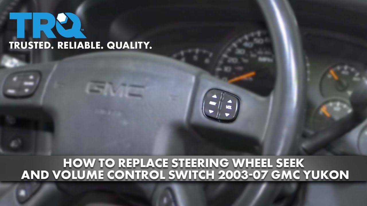 How to Replace Steering Wheel Seek and Volume Control Switch 2003-07 GMC Yukon