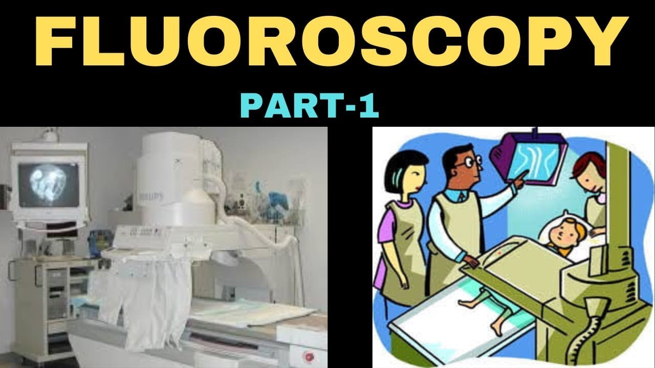 Part-1| What is fluoroscopy | fluoroscopic room | funnel shaped Fluoroscopy |history of fluoroscopy