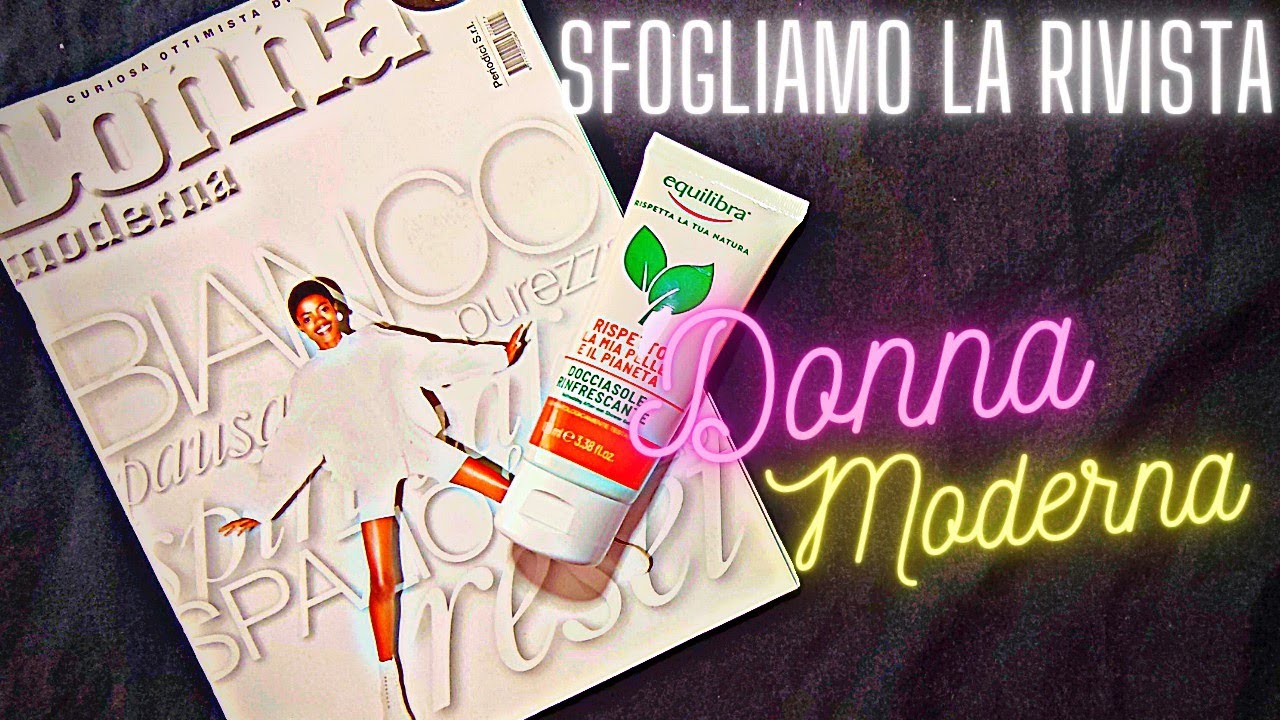 Asmr Ita / Sfoglio la rivista Donna moderna / Video Richiesta