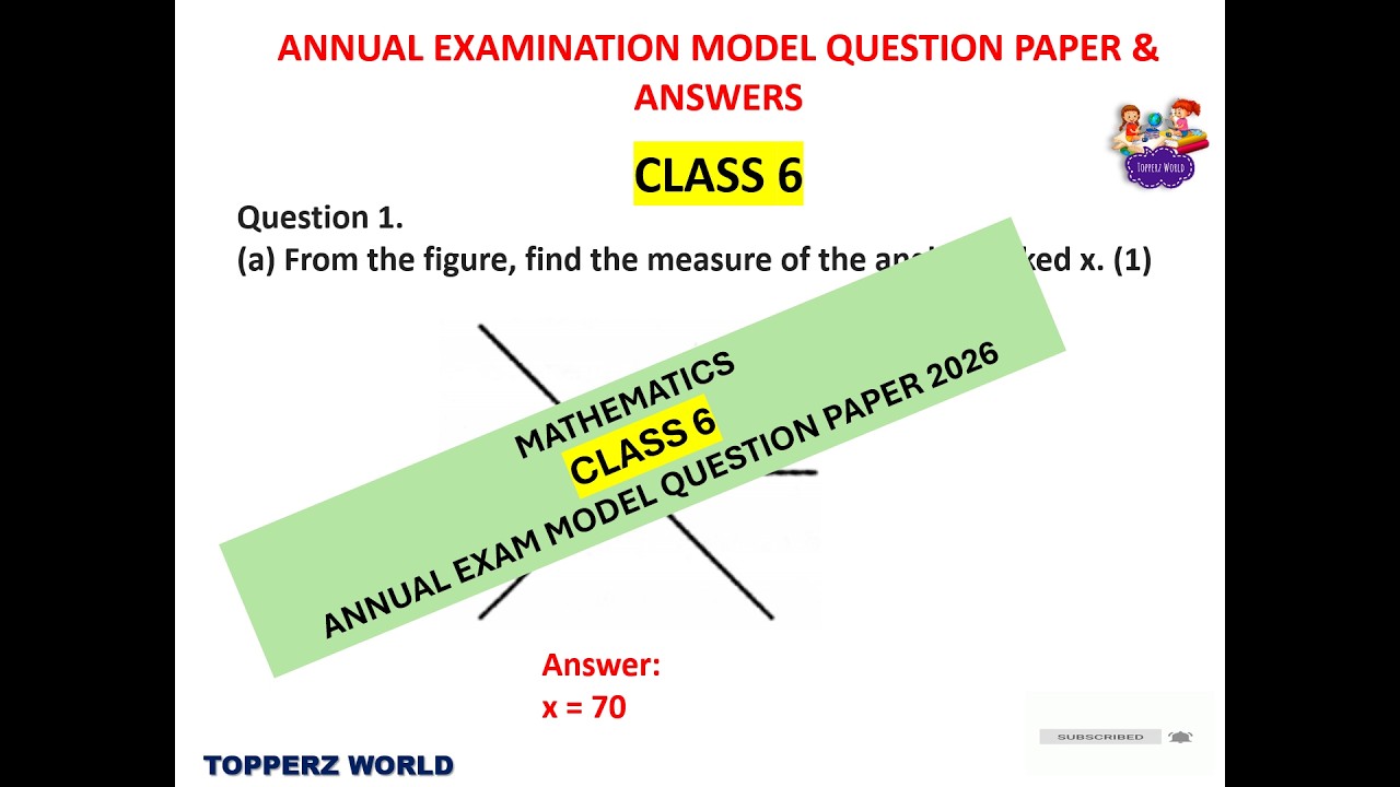 CLASS 6 MATHS |ANNUAL EXAM MODEL QUESTIONPAPER AND ANSWERS|EXPECTED QUESTIONS FOR EXAM|SCERT