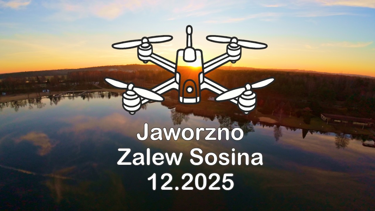 Jaworzno Zalew Sosina 12 2025 - Flywoo Explorer LR4 O4 Pro 2025