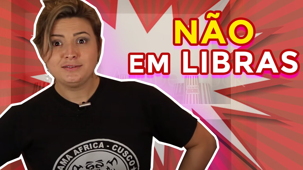 Como DIZER NÃO em LIBRAS? (exemplos práticos)