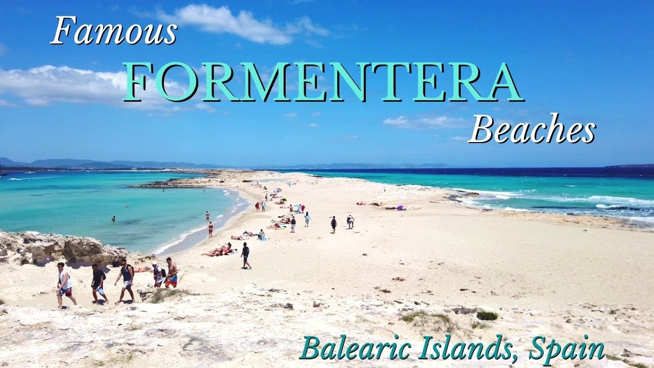 Famous Formentera DOUBLE BEACHES! | Day trip from IBIZA, SPAIN