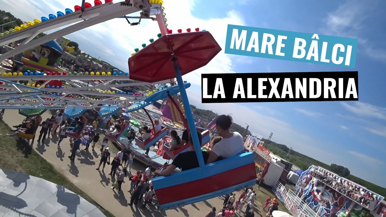 MAȘINUȚE BUȘITOARE, ROATA NOROCULUI ȘI TIRIBOMBE LA BÂLCIUL DIN ALEXANDRIA