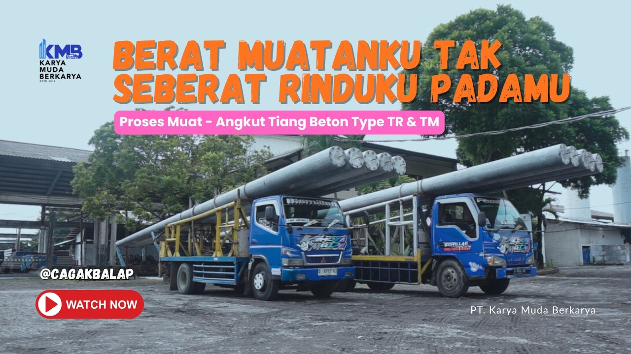 JUAL & PASANG TIANG BETON DI JAWA, BALI, SUMATERA, KALIMANTAN (PROSES MUAT ANGKUT CAGAK BETON)