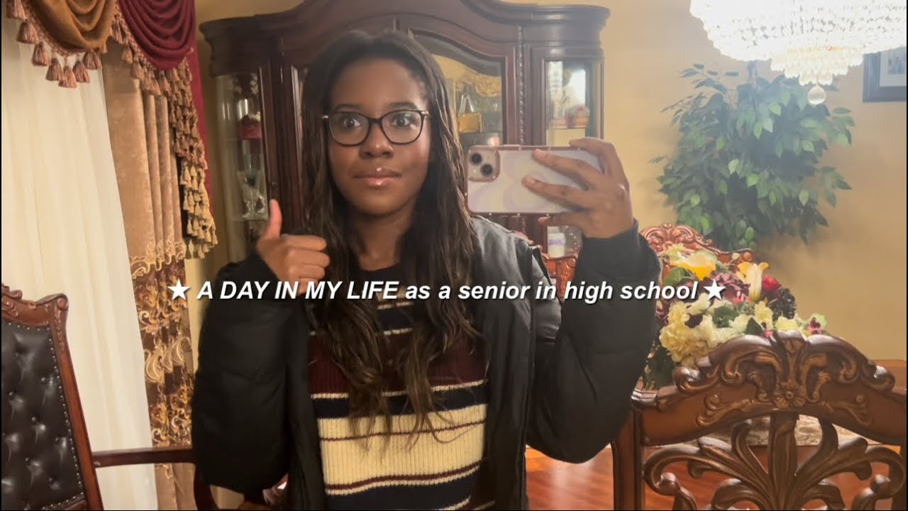  ★ A DAY IN MY LIFE as a senior in high school ★ 
