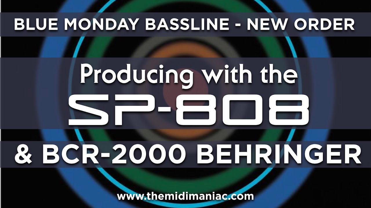 Басовая линия песни Blue Monday группы New Order - синтезатор SP-808 + BCR-2000