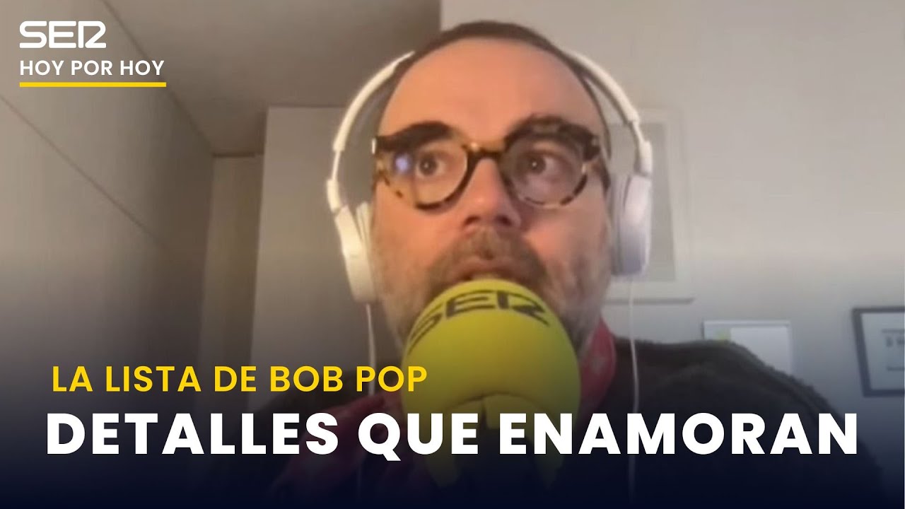 💞 Detalles que enamoran | La lista de Bob Pop