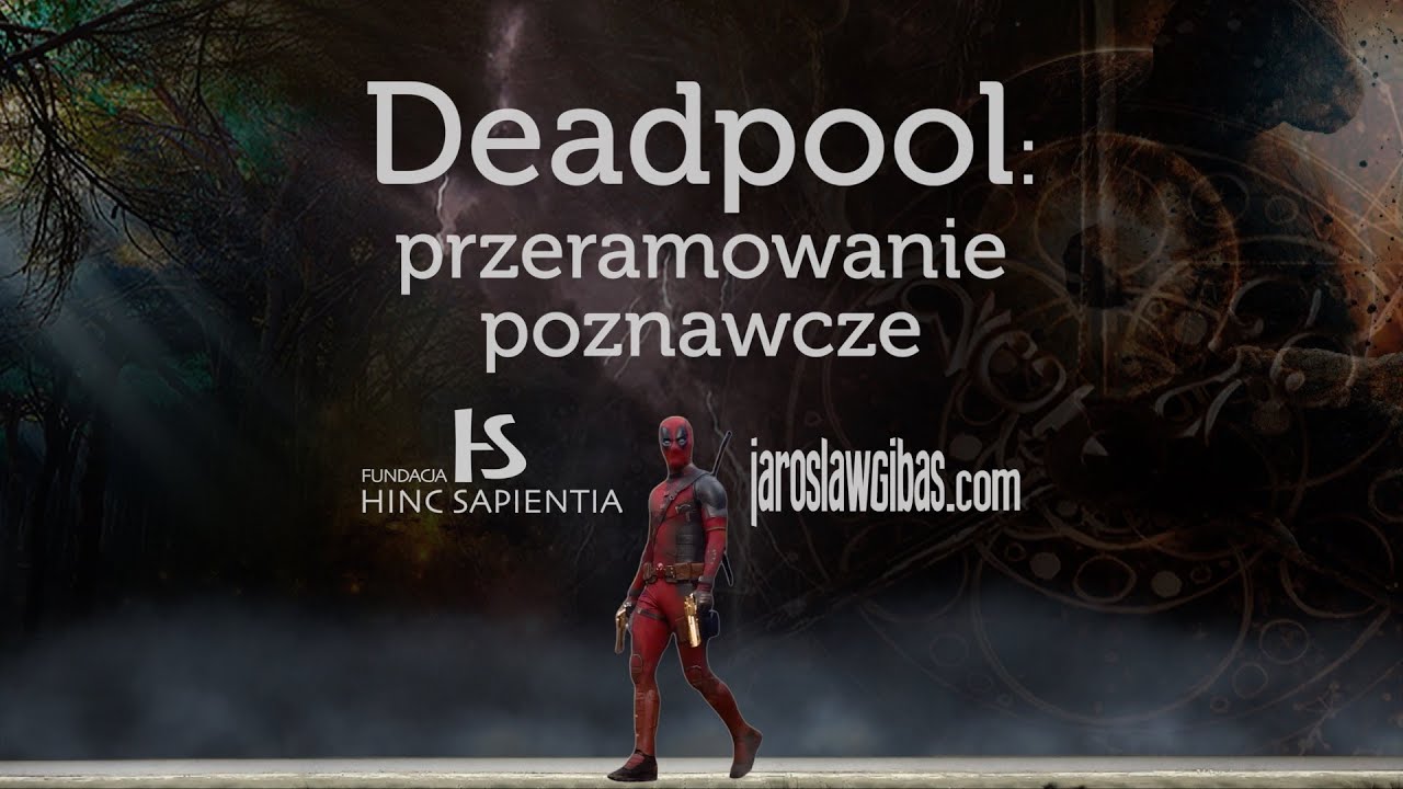 Deadpool: przeramowanie poznawcze #365