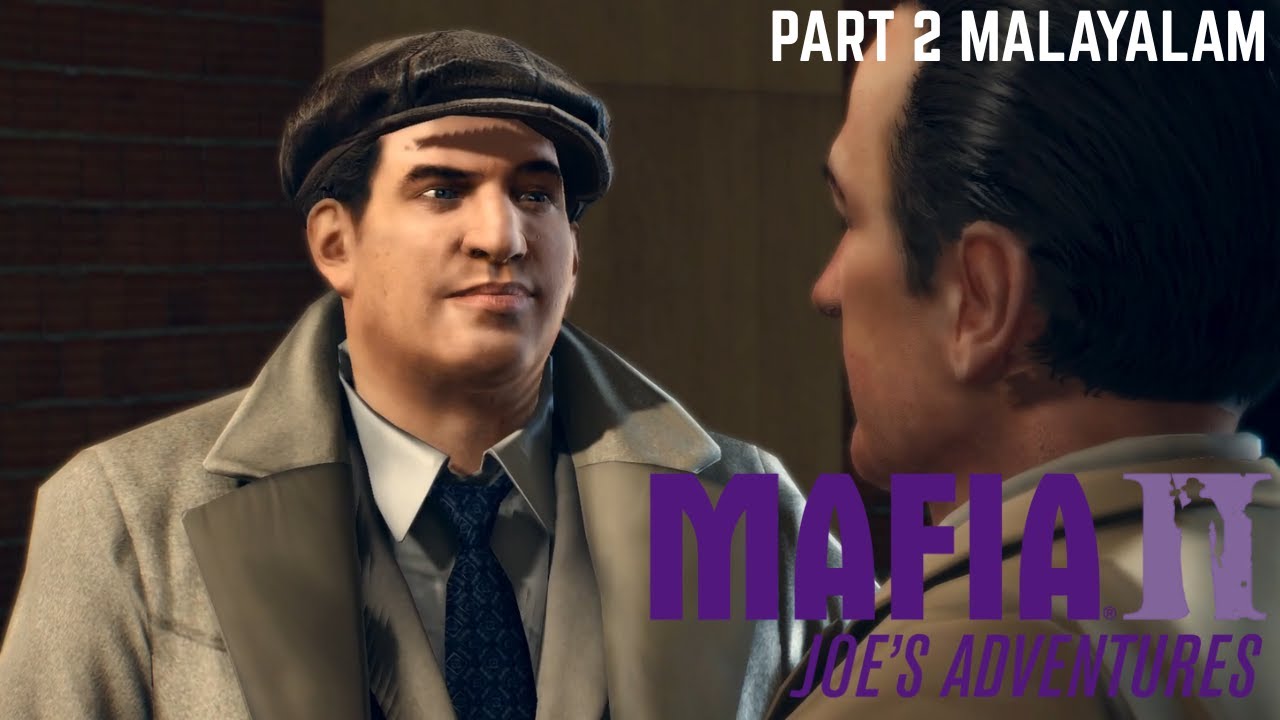 Mafia II: Definitive Edition | Joe’s Adventures Part 2 | Malayalam Gameplay