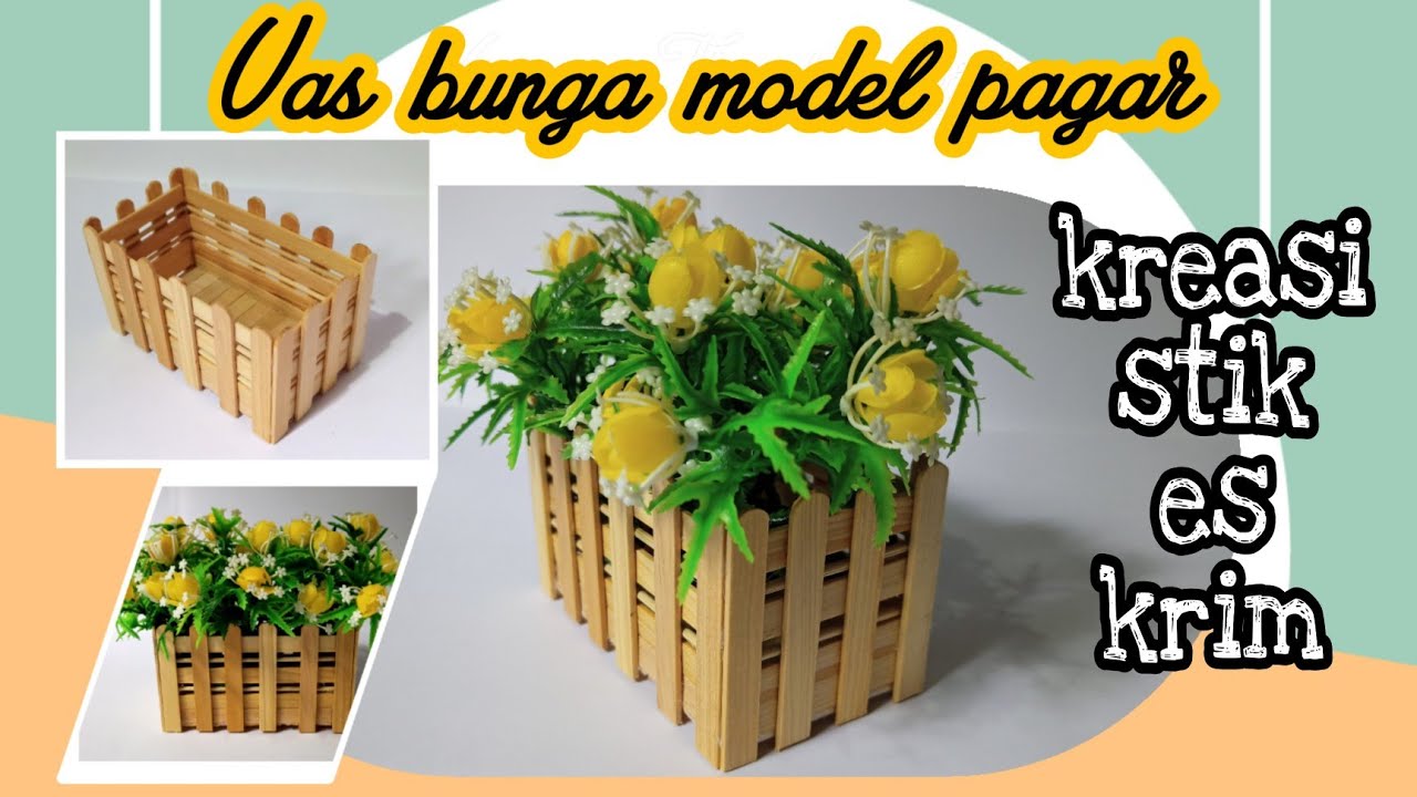 IDE KREATIF membuat vas bunga dari stik es krim | Hiasan Rumah