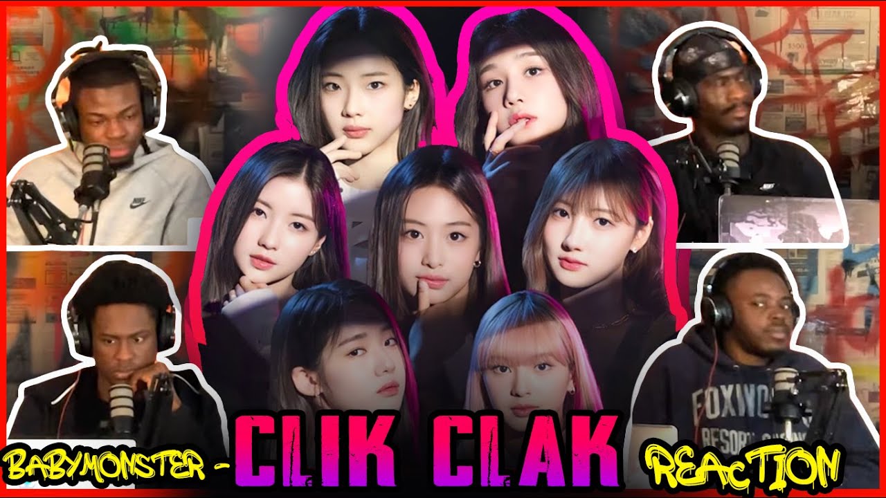 BABYMONSTER - 'CLIK CLAK' M/V | Reaction