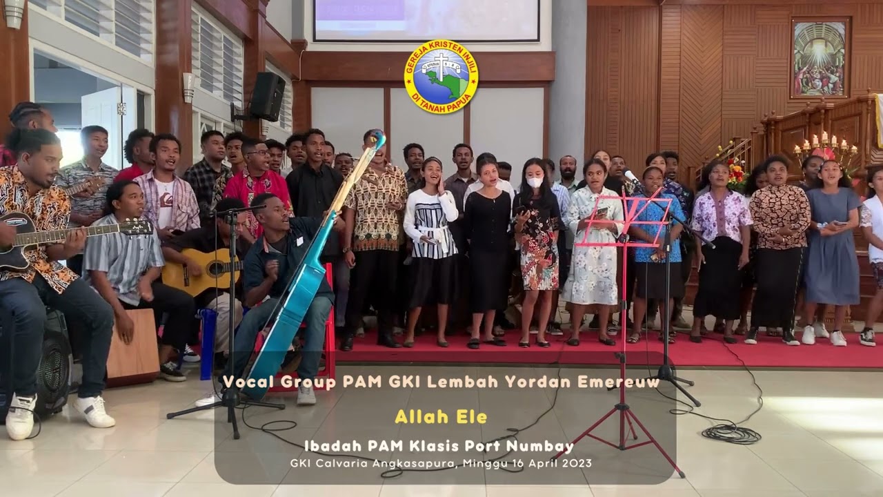 Kesaksian Pujian oleh Vocal Group PAM GKI Lembah Yordan Emereuw dalam Ibadah PAM Klasis Port Numbay