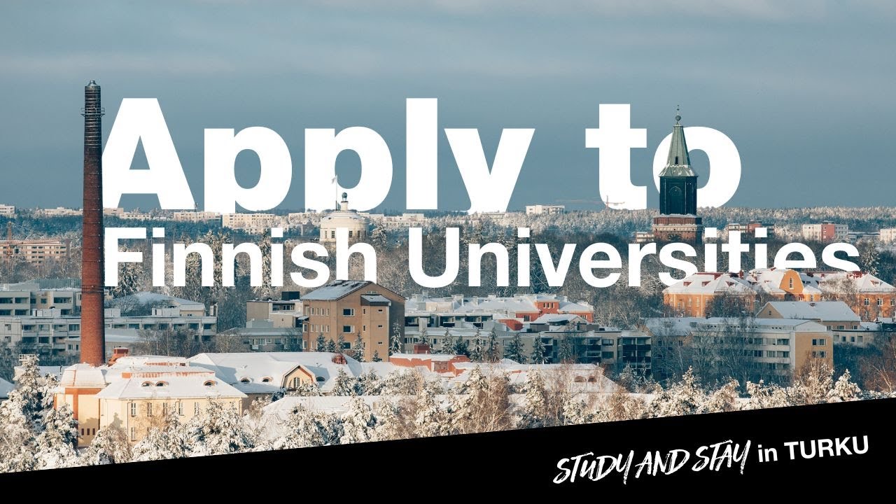 How to apply to University in Finland? Study in Turku info 2024