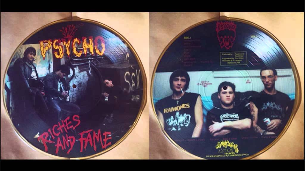 PSYCHO - Riches and Fame