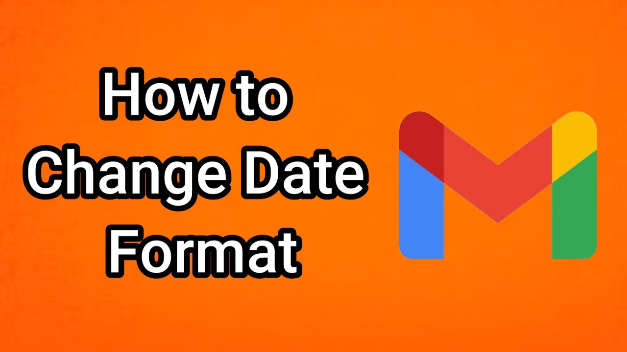Как изменить формат даты в Gmail