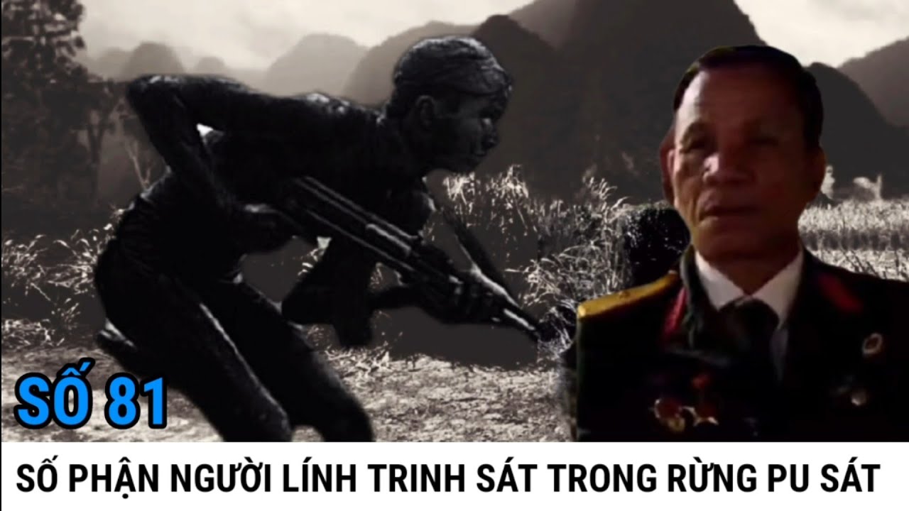 (81) Những Người Lính F339 Trong Rừng Pausat / CHIẾN TRƯỜNG K