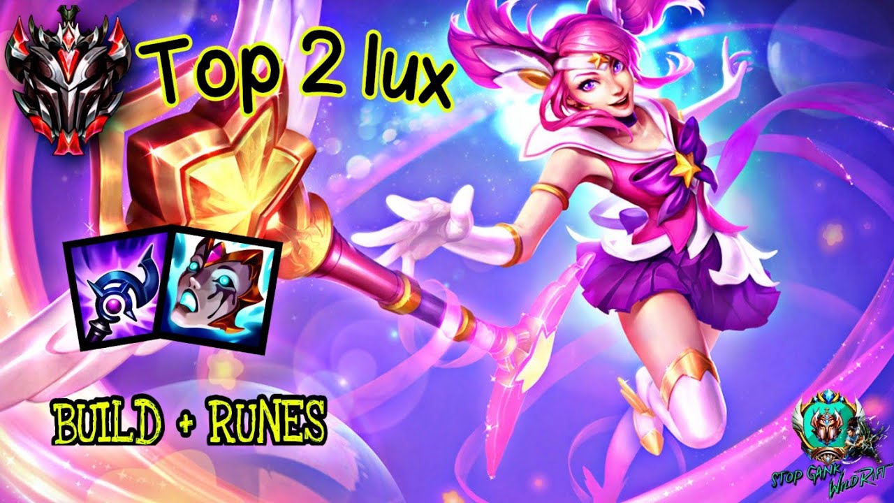 Wild rift Top 2 lux - Grandmaster Full Ranked