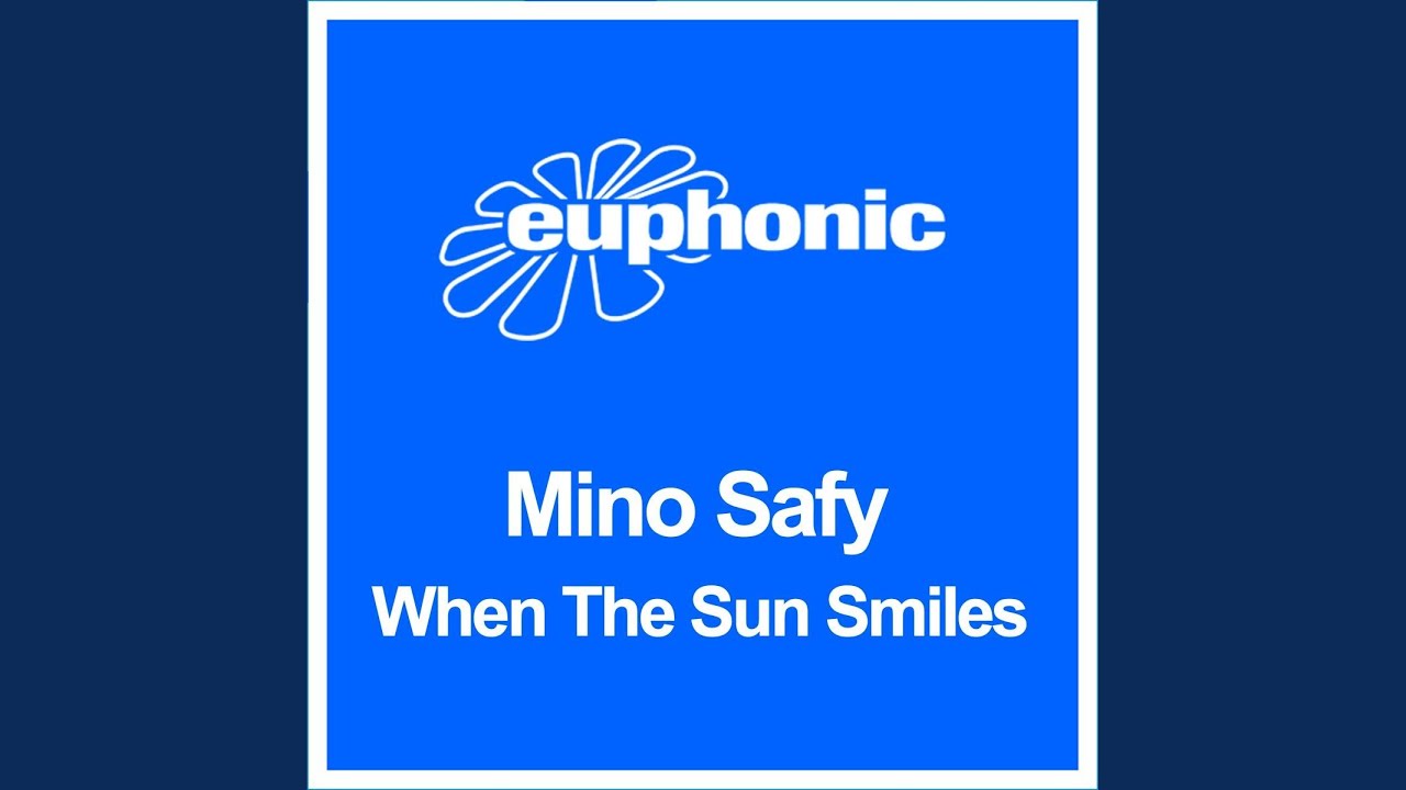 When the Sun Smiles (Original Mix)