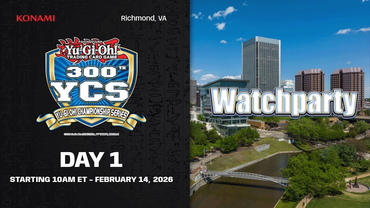 🔴 Watchparty 300th Yu-Gi-Oh! TCG YCS Richmond, VA