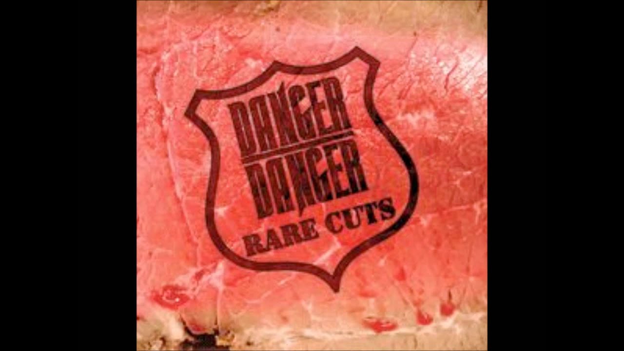 Danger Danger Don't Blame It On Love (Rare cuts)