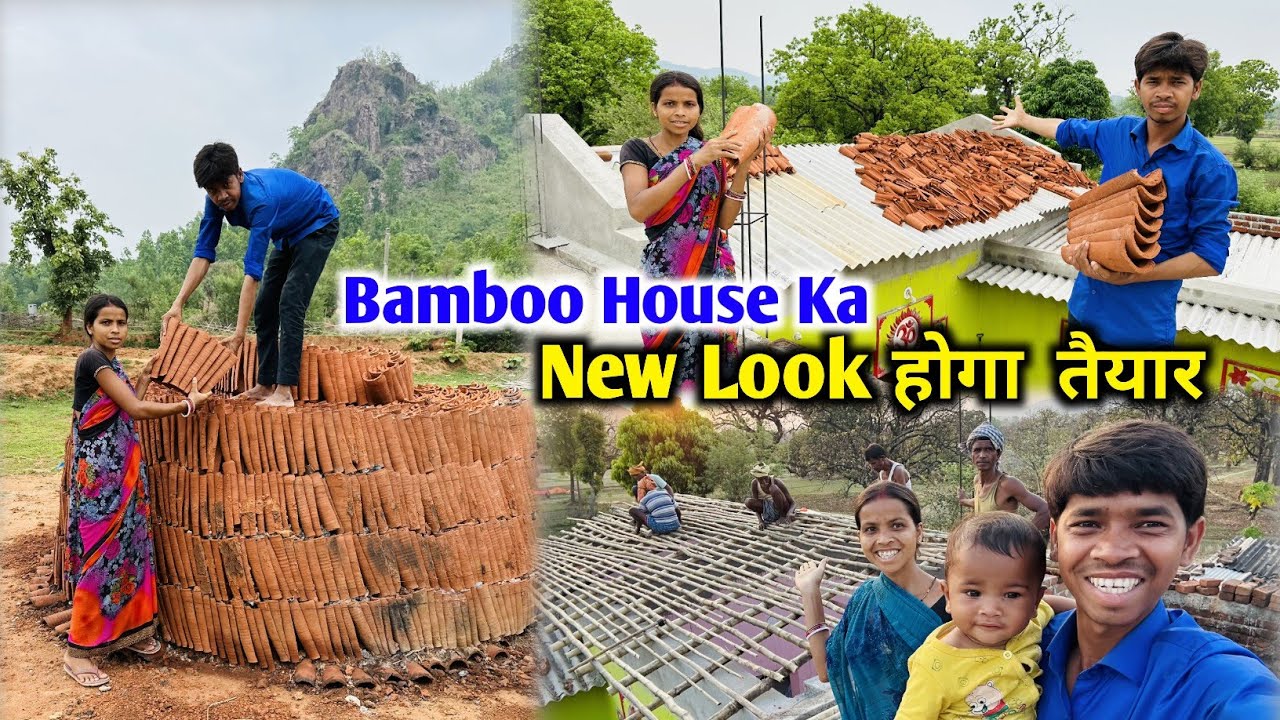 Bamboo House Ka , New Look होगा तैयार | #traditionalhouses