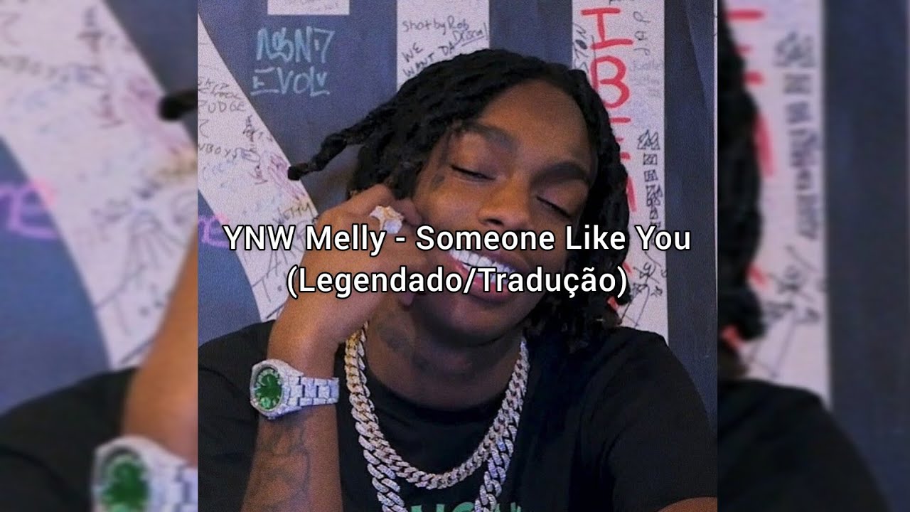 YNW Melly - Someone Like You (Legendado/Tradu&ccedil;&atilde;o) (IA Adele Cover)