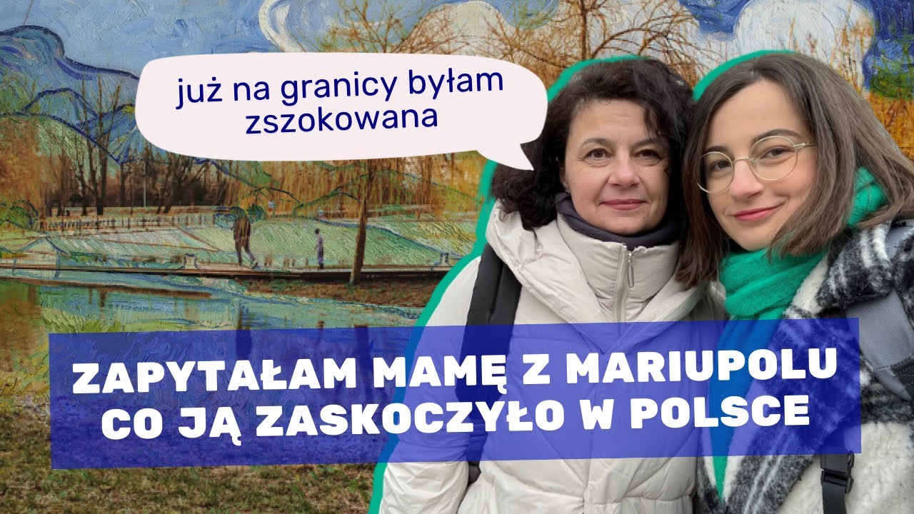 Polska to inny świat. Kiedy z powrotem do Ukrainy?