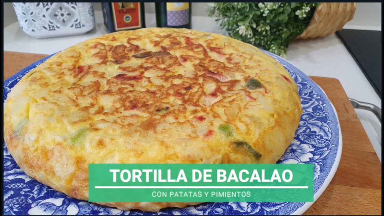 TORTILLA DE BACALAO con patatas y pimientos