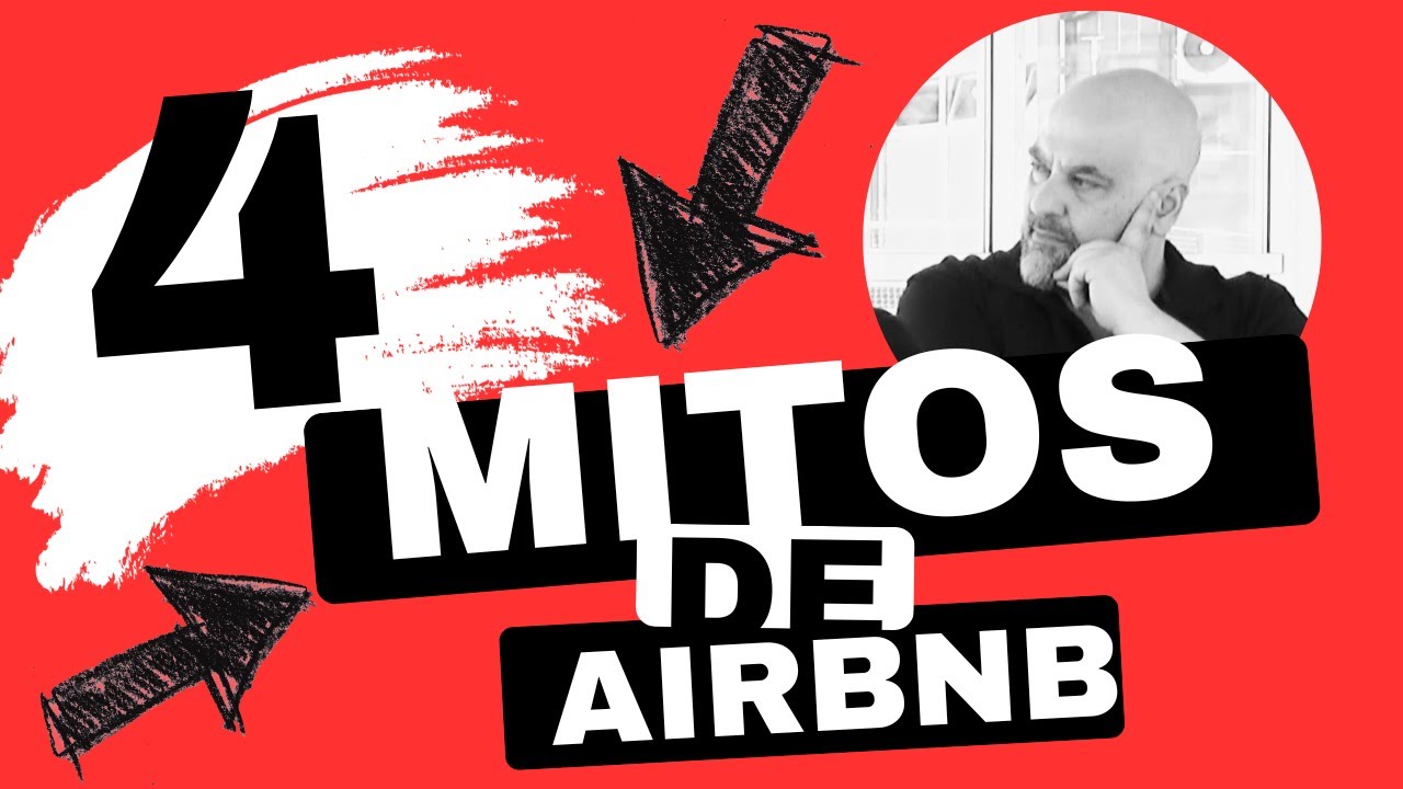 4 MITOS sobre AIRBNB