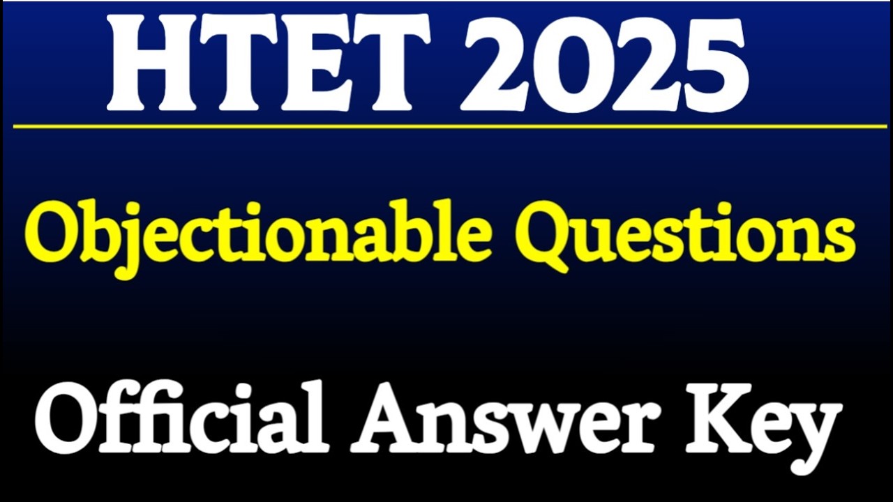 HTET 2025 PGT Chemistry Official Answer Key Analysis: Questions Open to Objections