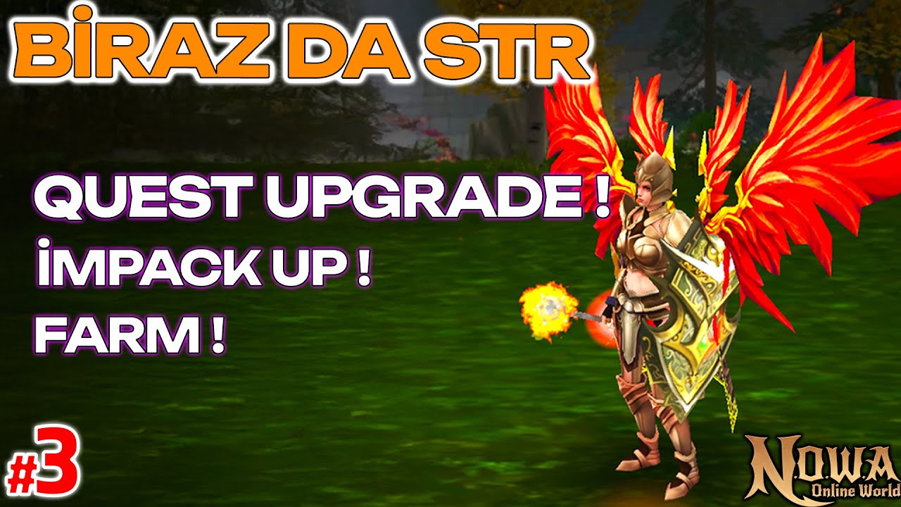 BİRAZ DA STR  | 3. Bölüm 🎬 | QUEST +7 UPGRADE DENEMESİ | HARPY FARM 🦅 | Nowa Online World