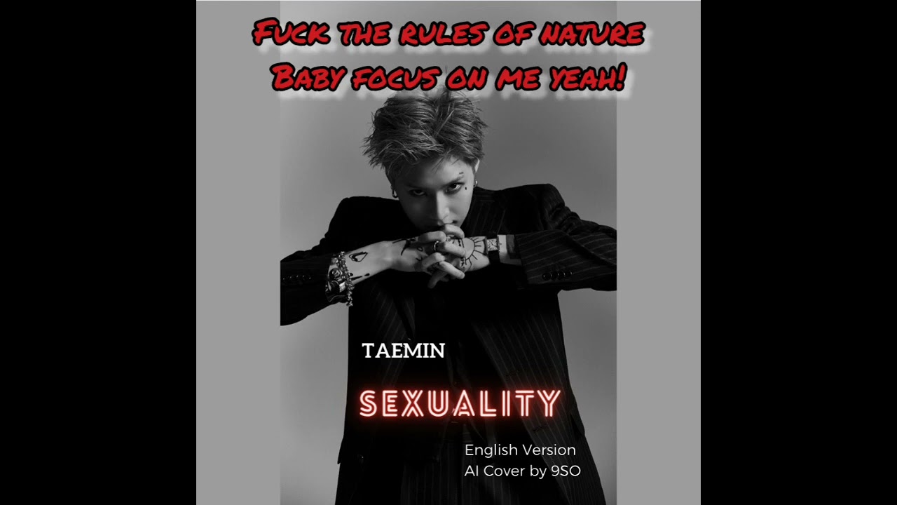 TAEMIN 태민 'Sexuality' English Version 영어 버전