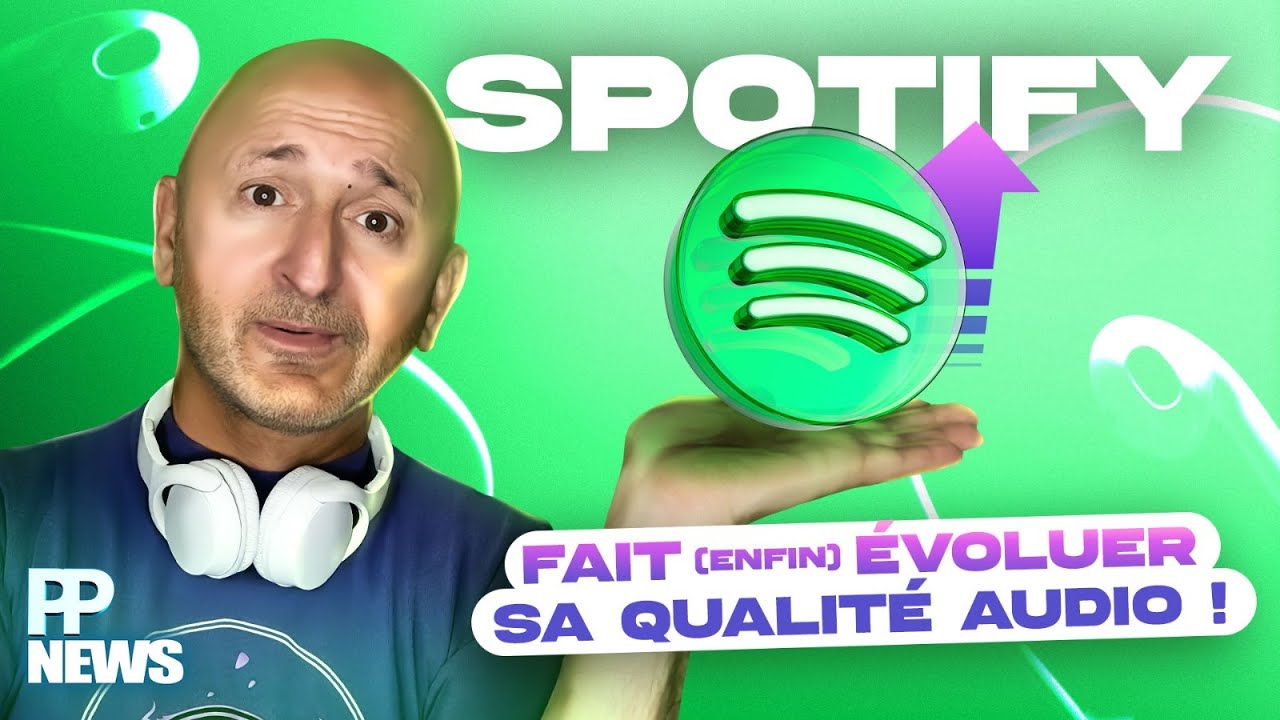 SPOTIFY passe (enfin) en HAUTE QUALIT&Eacute; AUDIO...oui, mais...