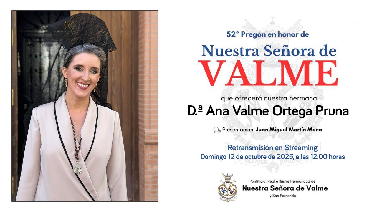 LII Pregón en honor a Nuestra Señora de Valme