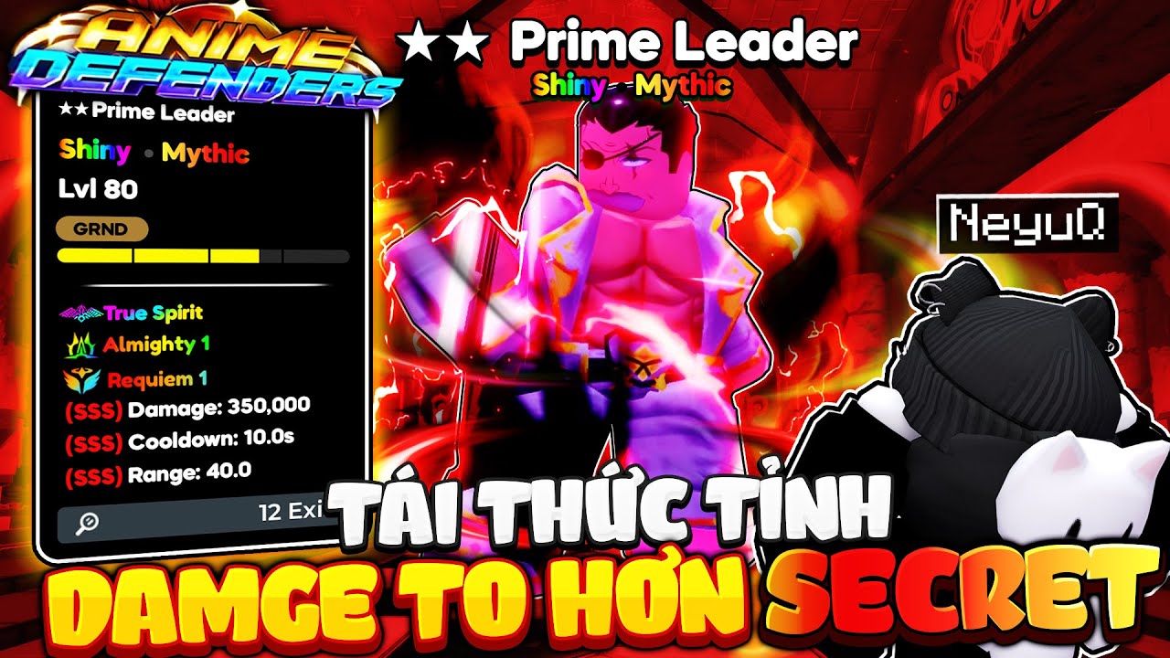 Prime Leader Tái Thức Tỉnh Lần 2 Với Sức Mạnh Mythic Garp Lớn Hơn Units Secret Trong Anime Defenders