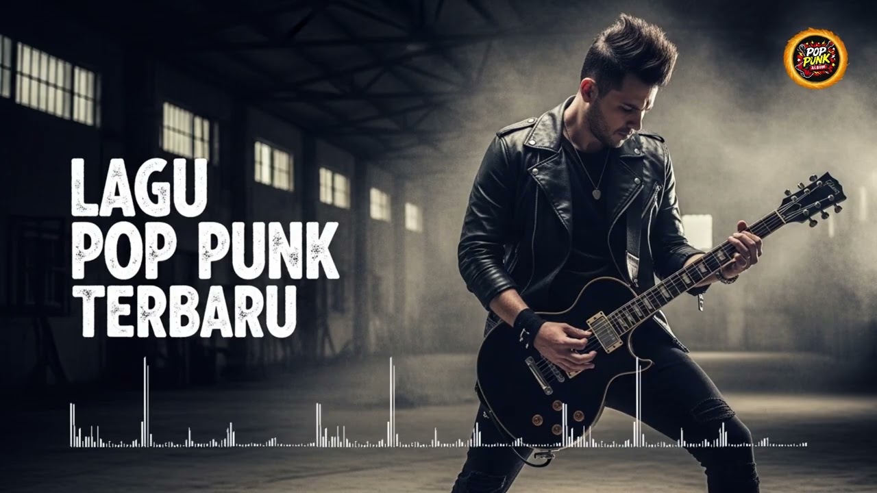 KOMPILASI POP PUNK ROCK TERKERAS 2026