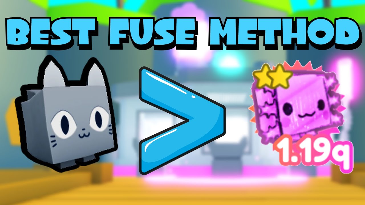 BEST FUSE METHOD TO GET THE BEST PETS!! PET SIMULATOR X