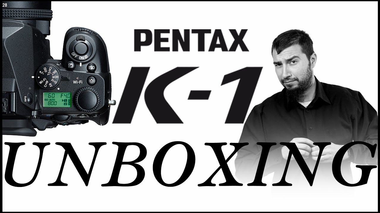 Pentax K-1 Unboxing y Menú