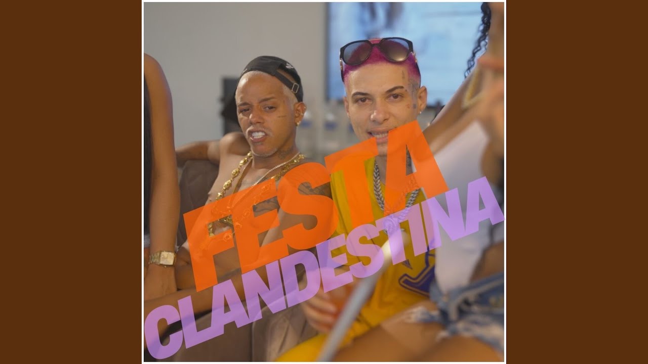 Festa Clandestina (Freestyle)