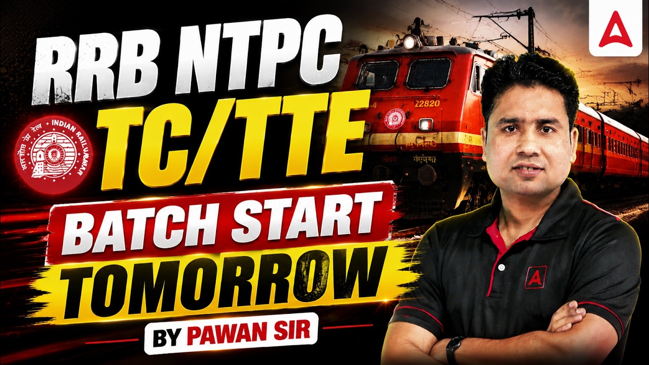 RRB NTPC 2026 | Railway TC/TTE Vacancy 2026 | Syllabus, Exam Pattern & Batch | NTPC Preparation 2026