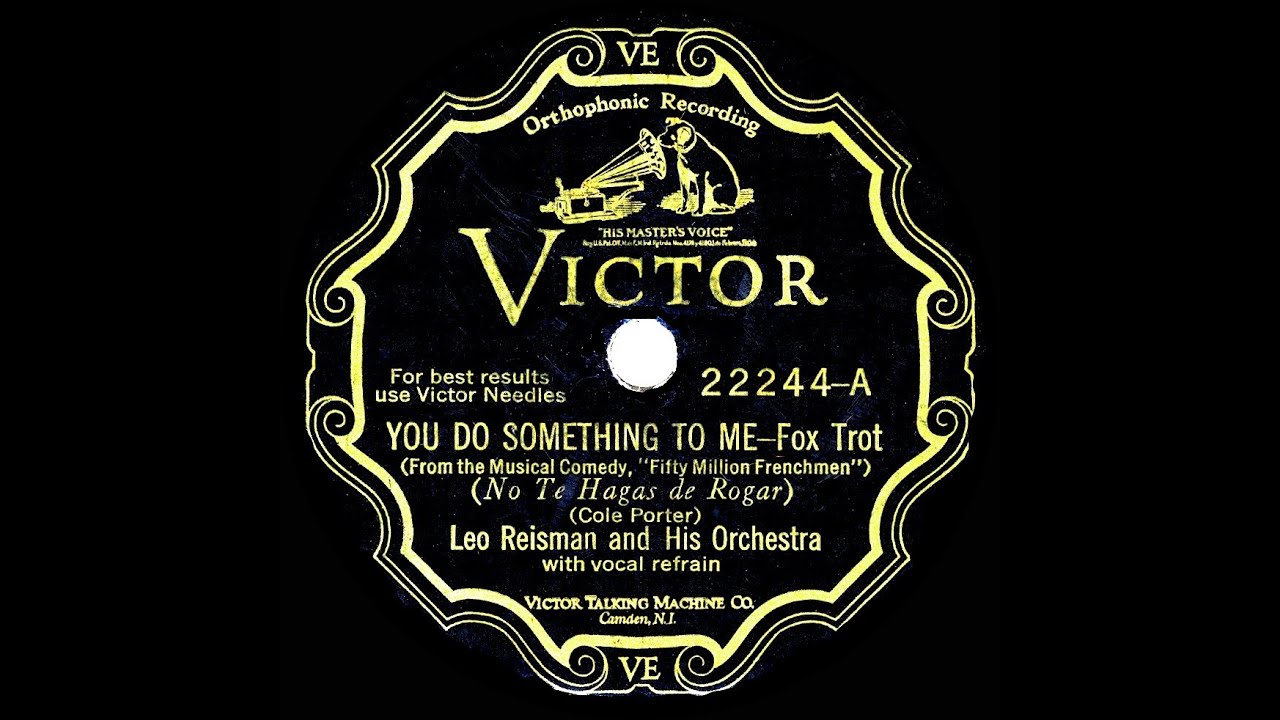 1930 HITS ARCHIVE: You Do Something To Me - Leo Reisman (Frank Luther, vocal)