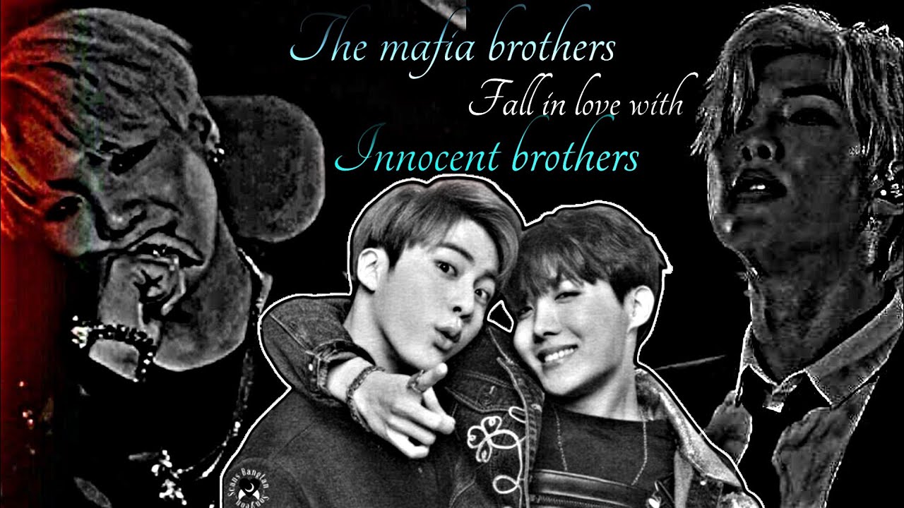 Namjin FF - [Sope FF] - The Mafia brothers fall in love with innocent brothers [part 1]#namjinff
