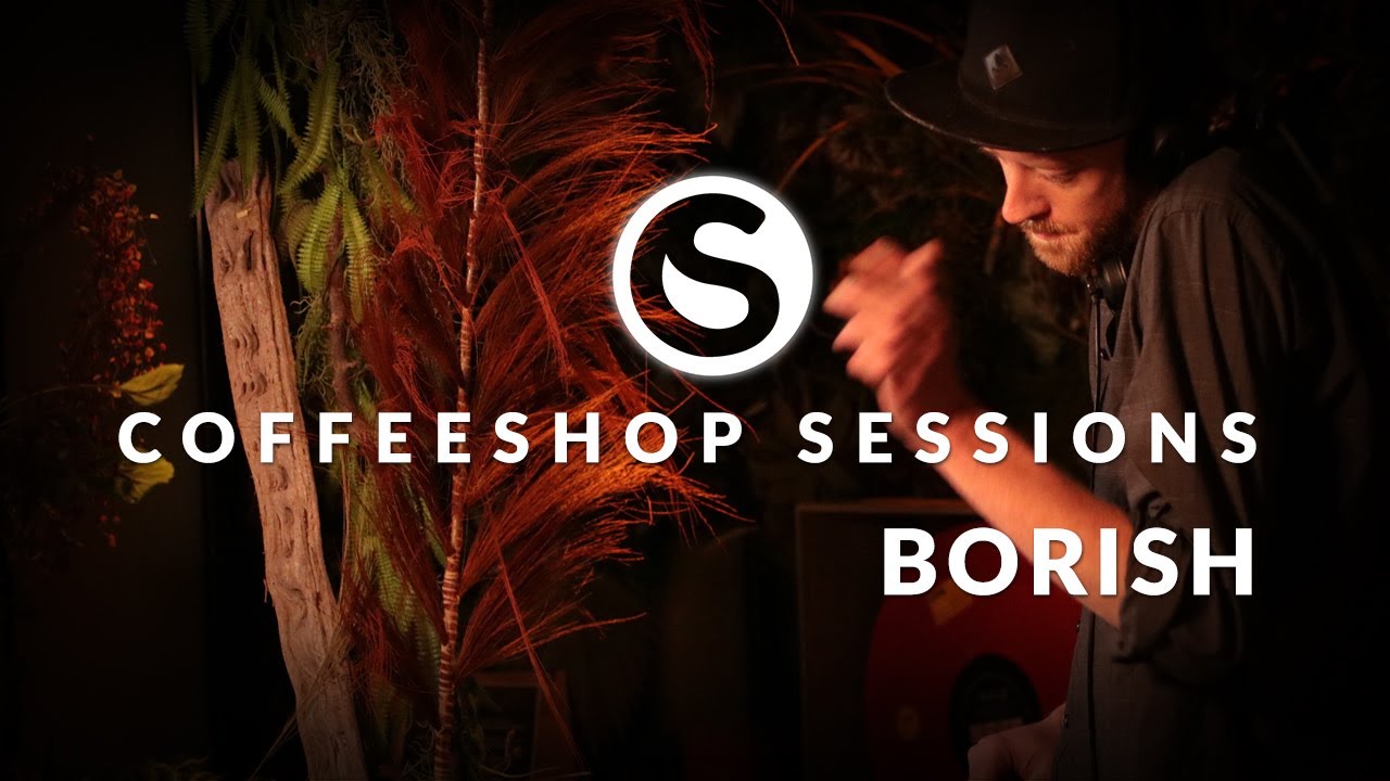 Borish: Coffeeshop Sessions