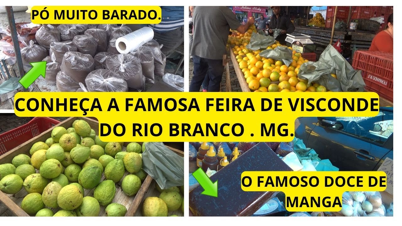 CONHE&Ccedil;A A FAMOSA  FEIRA DE VISCONDE DO RIO BRANCO  COM PRE&Ccedil;OS DOS PRODUTOS.