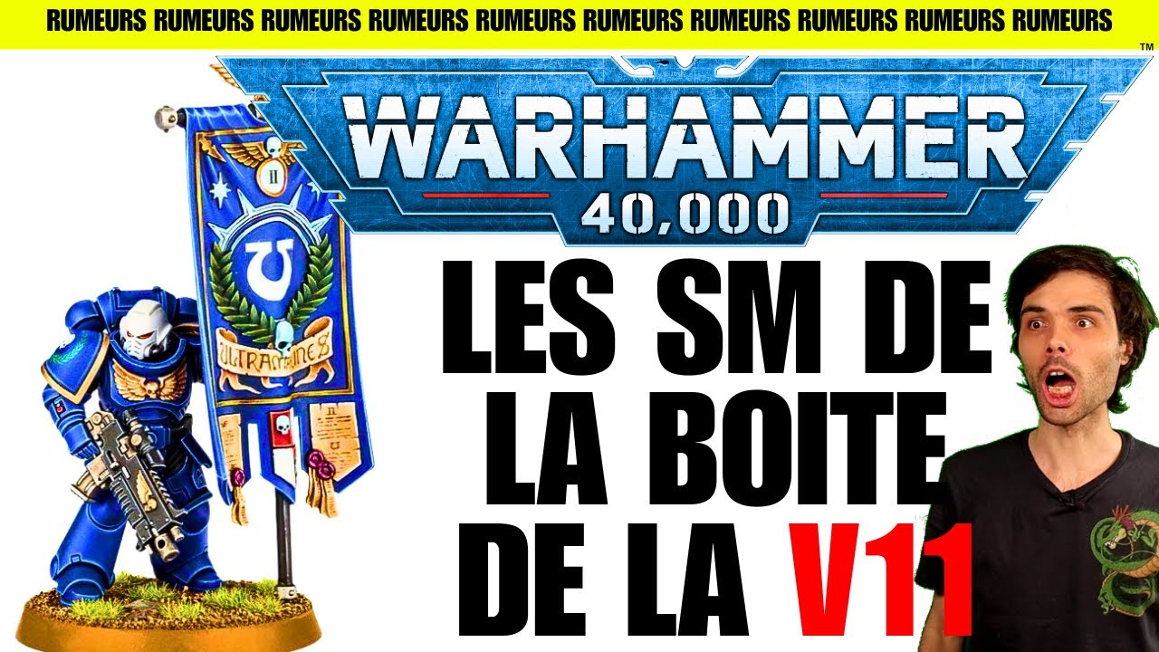 TOUS LES SPACE MARINES DE LA BOITE V11 DE WARHAMMER 40000 !