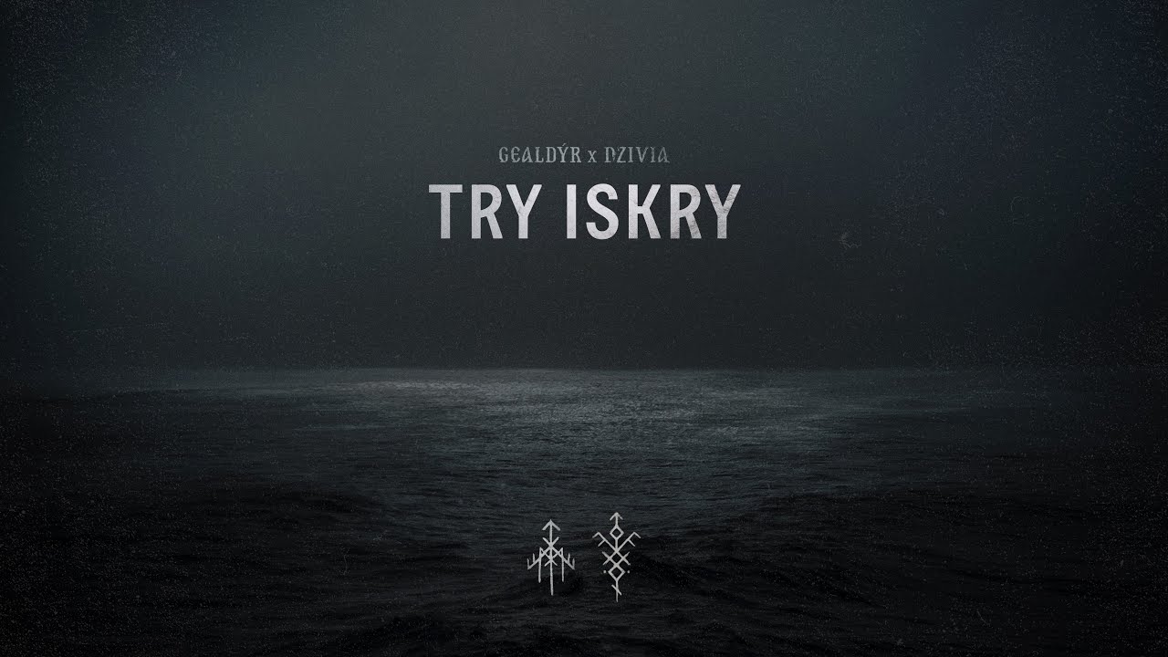 Gealdýr & Dzivia - Try Iskry (Official Lyric Video)