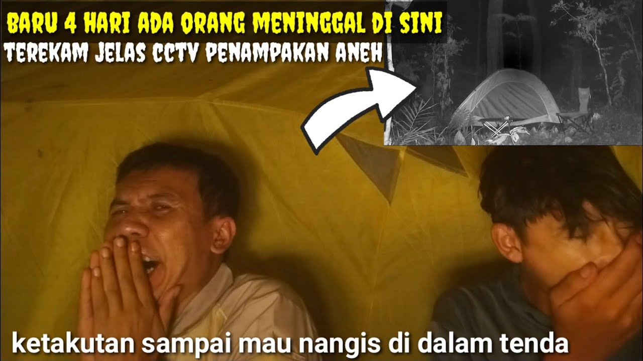 CAMPING HOROR: Baru 4 hari orang meninggal di lokasi ini, banyak keanehan@Rino bambu