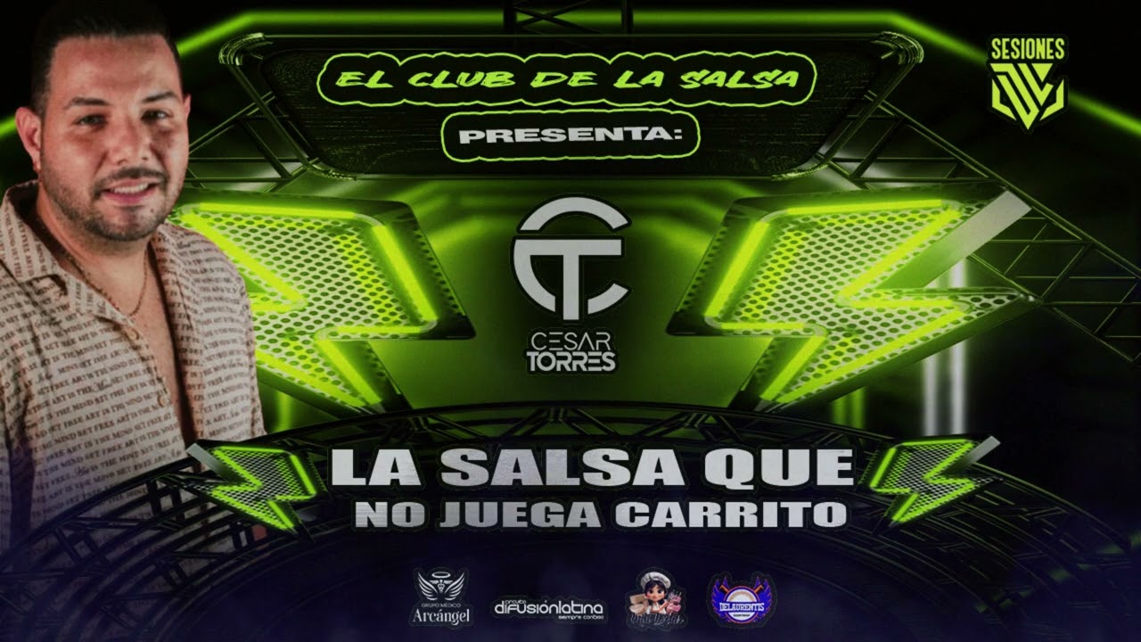 LAS SALSAS QUE NO JUEGAN CARRITO BY DJ CESAR TORRES OFICIAL (FIN DE AÑO 2025)