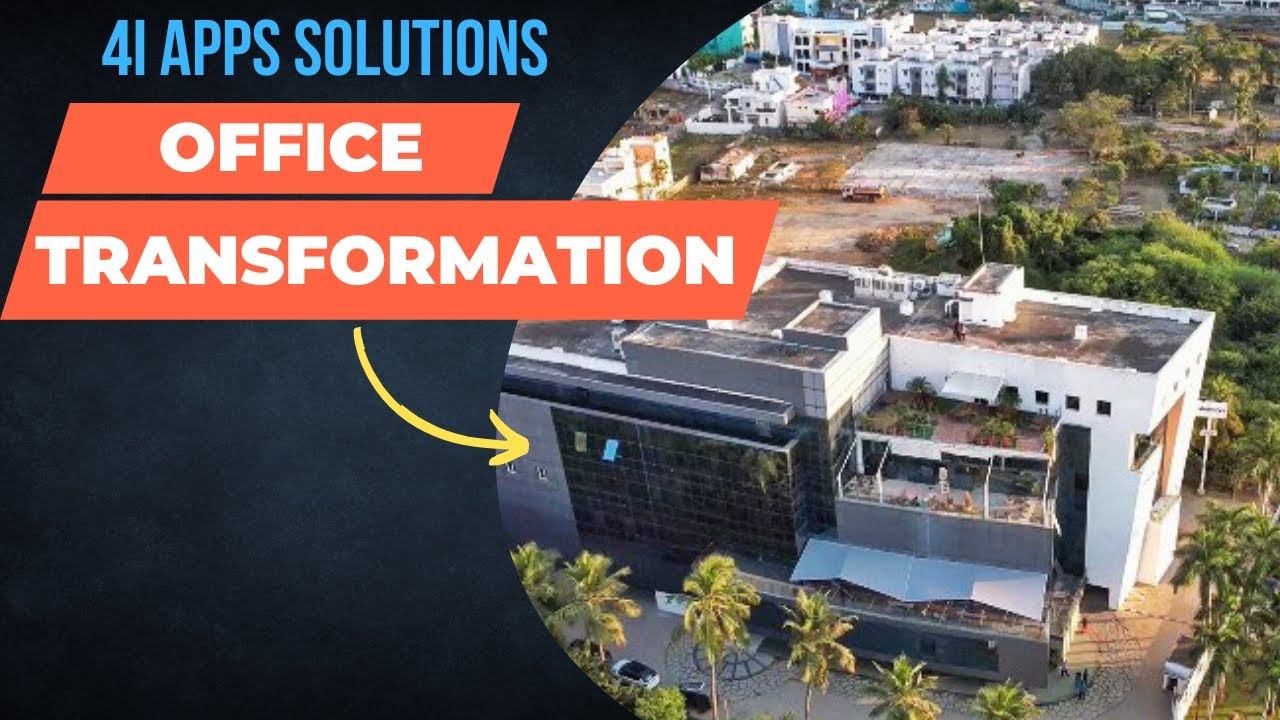 4i Apps Solutions Private Limited - Office Transformation